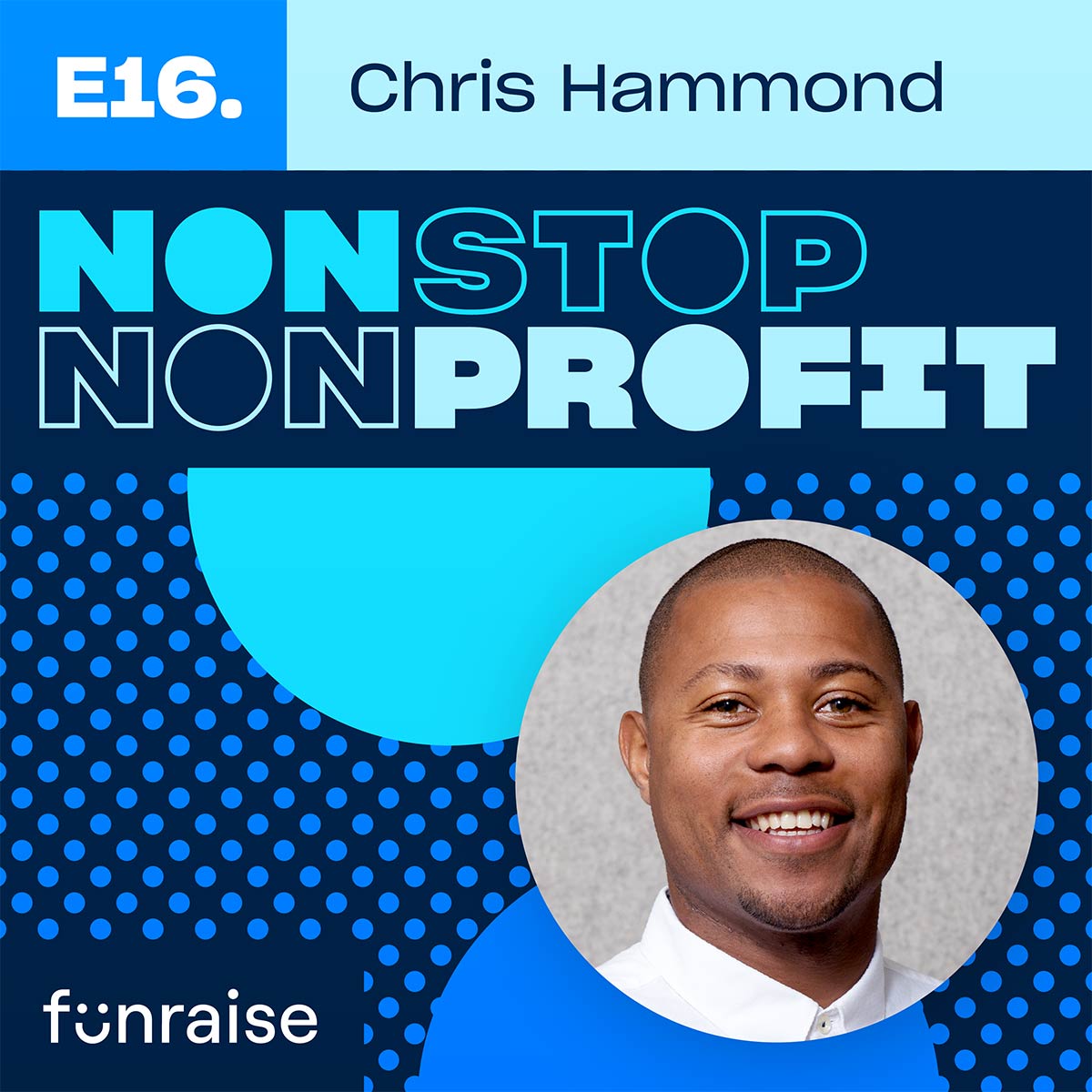 Nonstop Nonprofit Episode 16, Chris Hammond